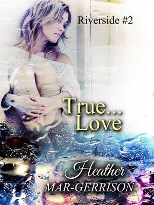 cover image of True... Love